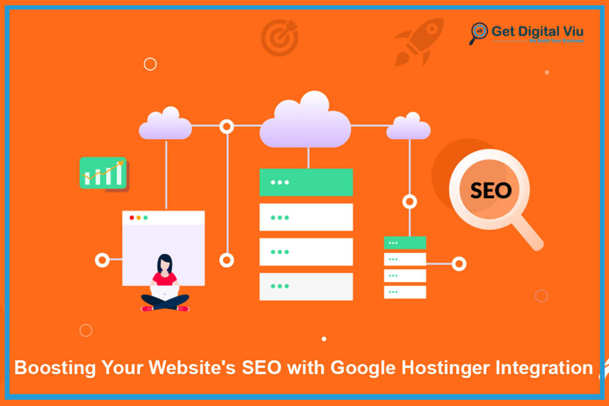 Boosting Your Website's SEO with Google Hostinger Integration