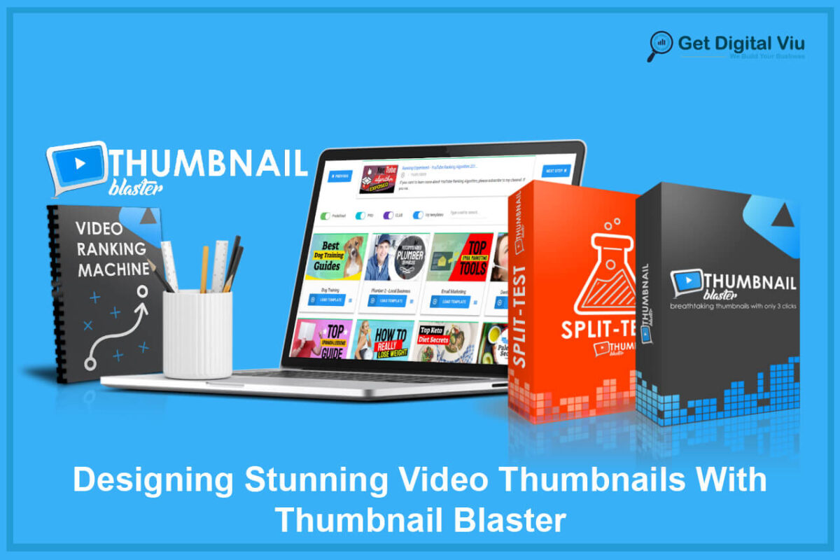 Designing Stunning Video Thumbnails With Thumbnail Blaster