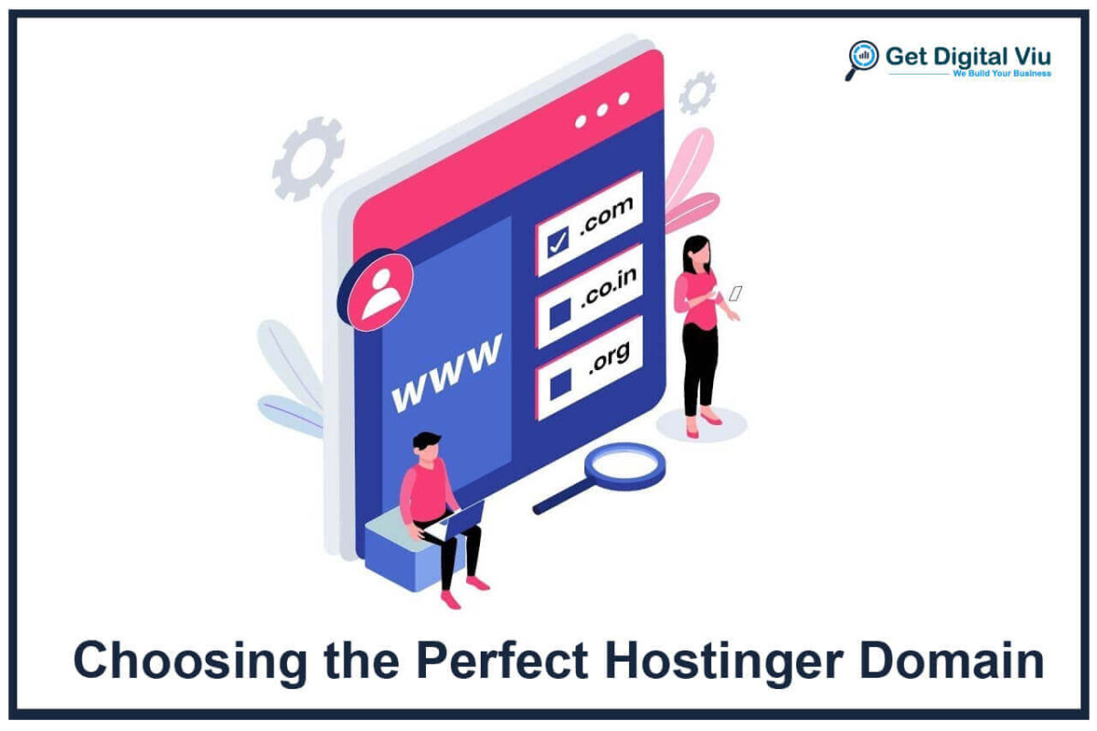 Choosing the Perfect Hostinger Domain