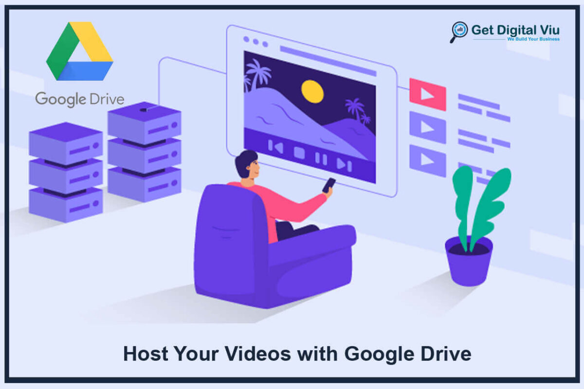 Host Your Videos with Google Drive