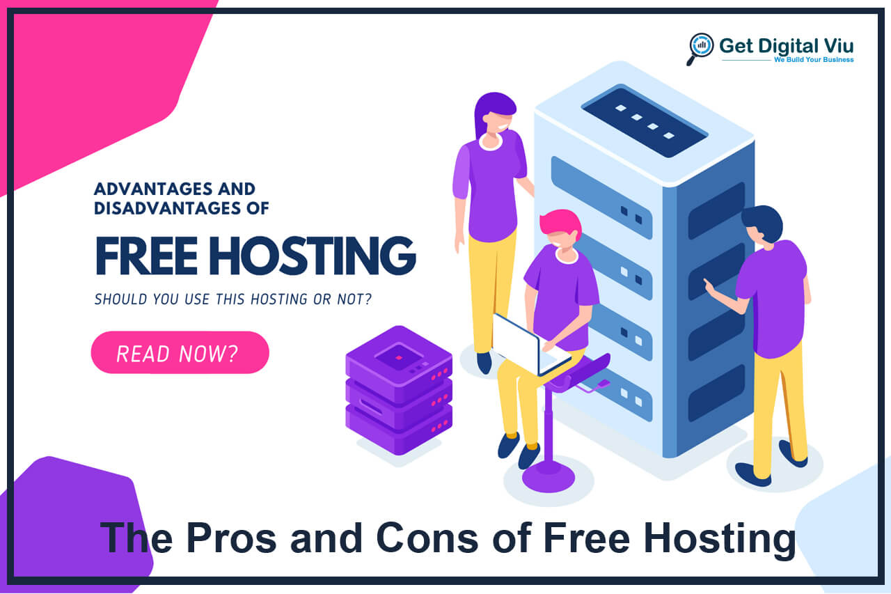 The Pros and Cons of Free Hosting